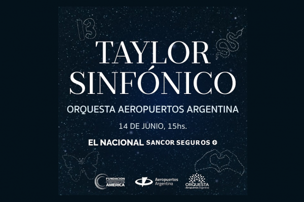 Taylor Sinfónico: este sábado en el teatro El Nacional con la Orquesta Aeropuertos Argentina