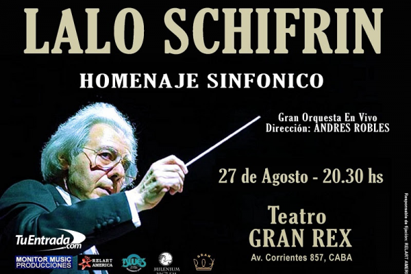 Lalo Schifrin Homenaje Sinfónico