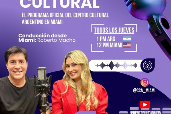Puente Cultural, ciclo radial que se desarrolla entre Miami y Argentina,llega a Conexión Abierta