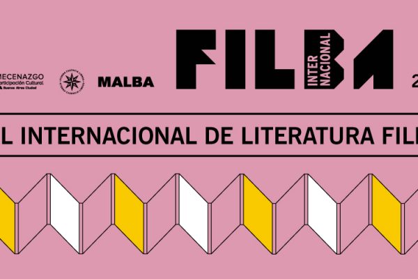Se acerca el Festival Internacional de Literatura FILBA – Buenos Aires