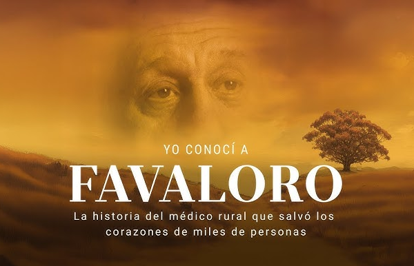 “Yo conocí a Favaloro”. La historia del médico rural que salvó la vida de miles de personas