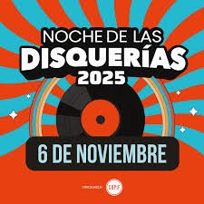Se acerca La Noche de las Disquerías 2025 en Buenos Aires