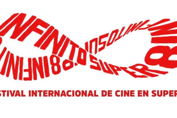 Festival Internacional de Cine Infinito Super 8 Segunda edición