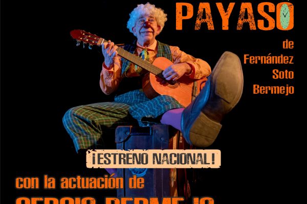 Unipersonal El minuto del payaso de Sergio Bermejo