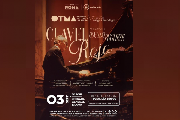 Homenaje a Osvaldo Pugliese en el Teatro Roma de Avellaneda