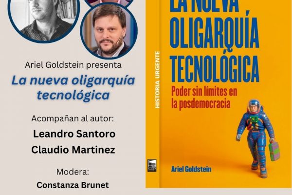 ¿Quiénes mandan hoy? La nueva oligarquía tecnológica. Poder sin límites en la posdemocracia