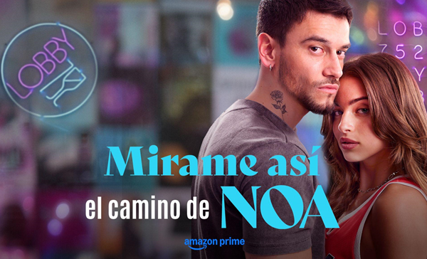 Mírame así, el camino de Noa