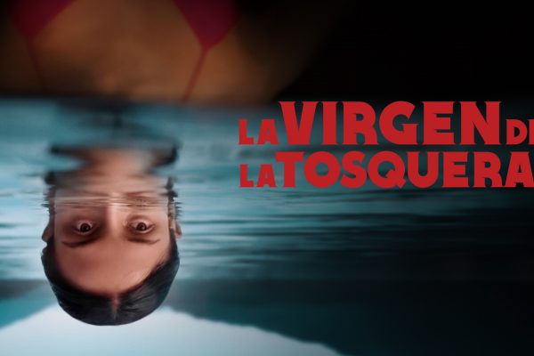 Crítica de «La virgen de la tosquera»
